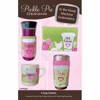 Pickle Pie Designs Jan 2019 In the Hoop Cup Cozies (PPD68)